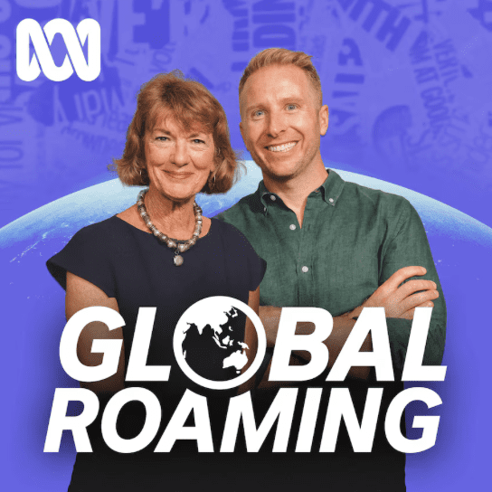 Geraldine Doogue and Hamish McDonald hosts f radio and podcast show, Global Roaming