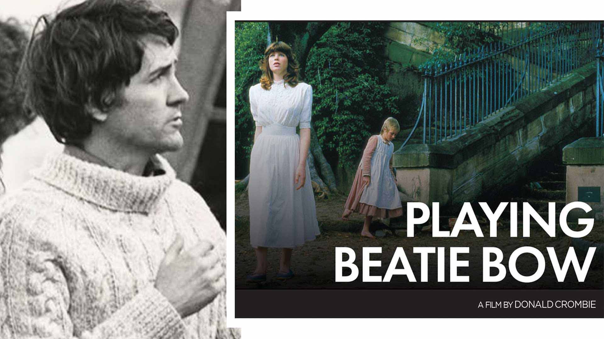 David Crombie director with image of film, Playing Beattie Bow"f 